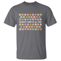 Funny Celebrate Minds Of All Kinds T Shirt Autism Awareness Retro Flower