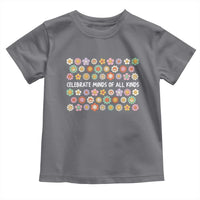 Funny Celebrate Minds Of All Kinds Toddler T Shirt Autism Awareness Retro Flower