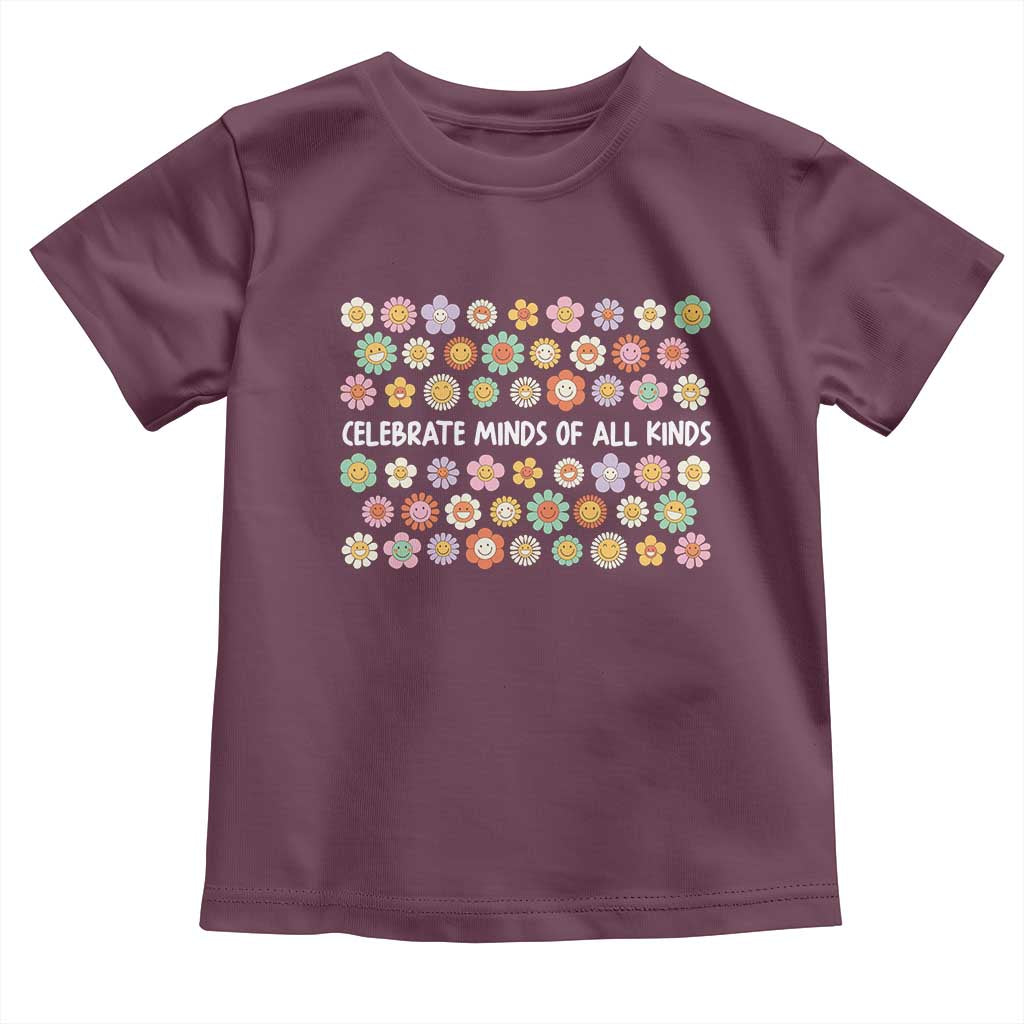 Funny Celebrate Minds Of All Kinds Toddler T Shirt Autism Awareness Retro Flower