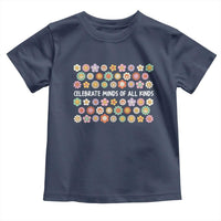 Funny Celebrate Minds Of All Kinds Toddler T Shirt Autism Awareness Retro Flower
