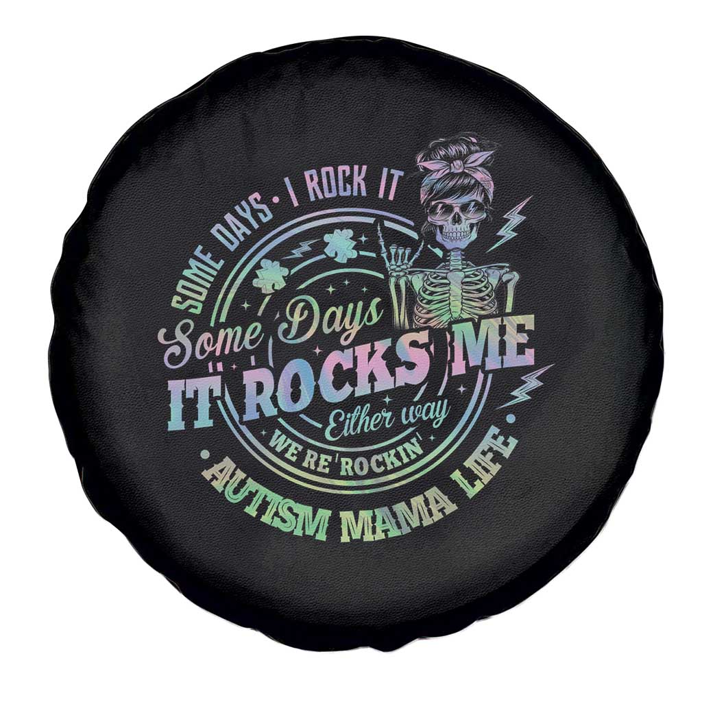 Funny Autism Mama Life Spare Tire Cover Some Days I Rock It Some Days It Rock Me Autism Awareness