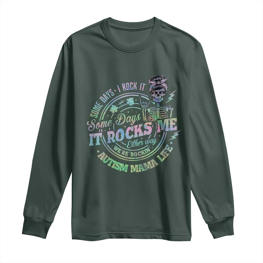 Funny Autism Mama Life Long Sleeve Shirt Some Days I Rock It Some Days It Rock Me Autism Awareness
