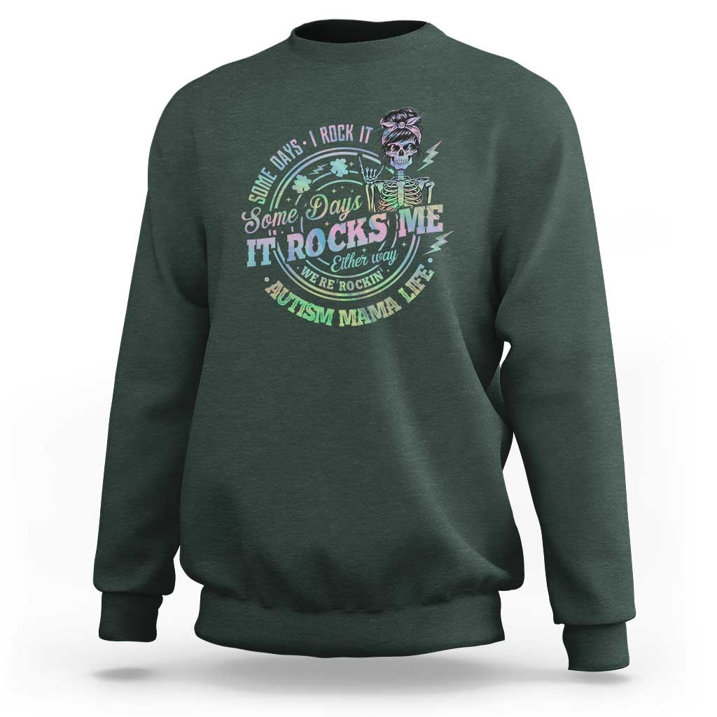 Funny Autism Mama Life Sweatshirt Some Days I Rock It Some Days It Rock Me Autism Awareness
