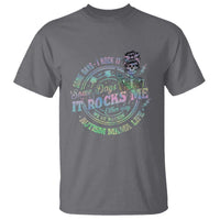 Funny Autism Mama Life T Shirt Some Days I Rock It Some Days It Rock Me Autism Awareness