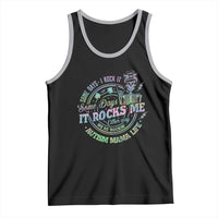 Funny Autism Mama Life Tank Top Some Days I Rock It Some Days It Rock Me Autism Awareness
