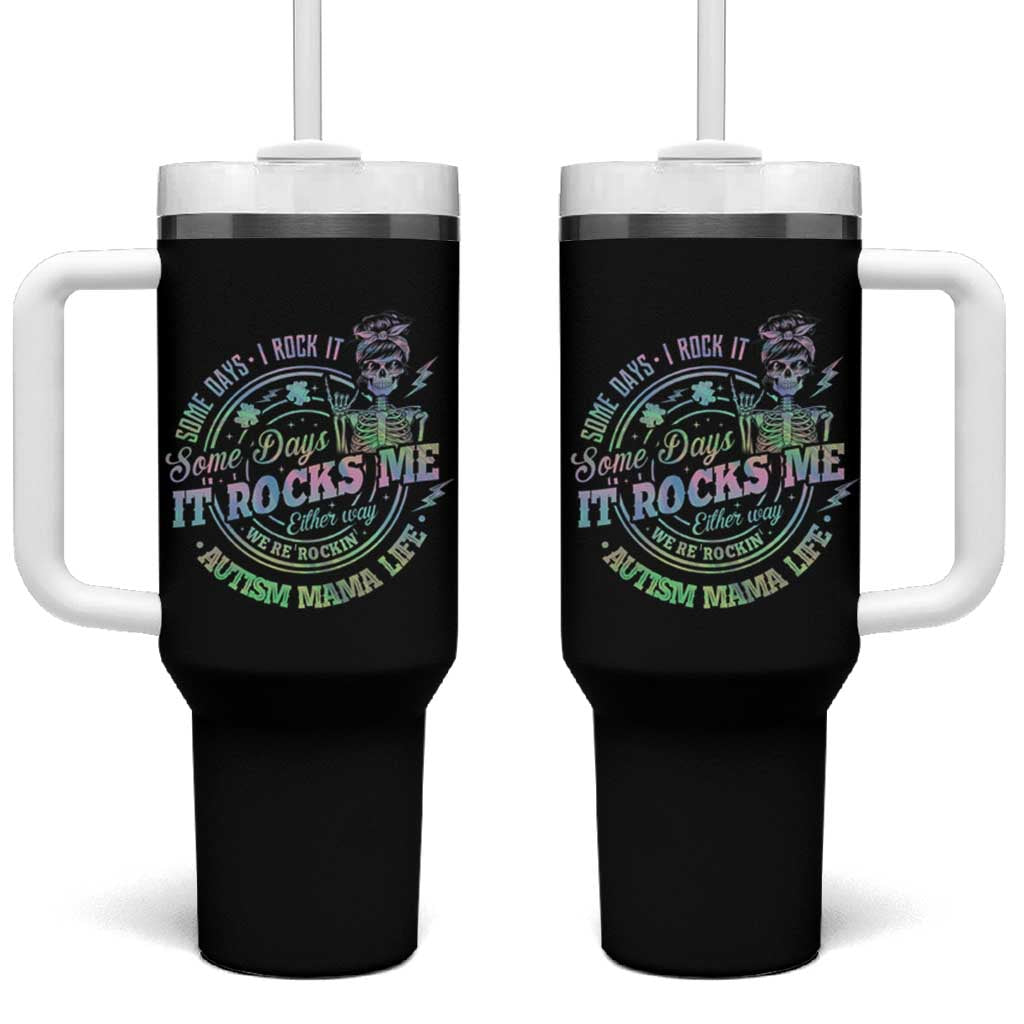 Funny Autism Mama Life Tumbler With Handle Some Days I Rock It Some Days It Rock Me Autism Awareness