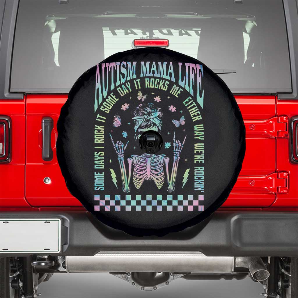 Funny Autism Mama Life Spare Tire Cover Some Days I Rock It Some Days It Rock Me Autism Awareness Skeleton