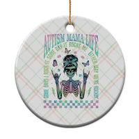 Funny Autism Mama Life Ceramic Ornament Some Days I Rock It Some Days It Rock Me Autism Awareness Skeleton