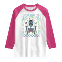 Funny Autism Mama Life Raglan Shirt Some Days I Rock It Some Days It Rock Me Autism Awareness Skeleton