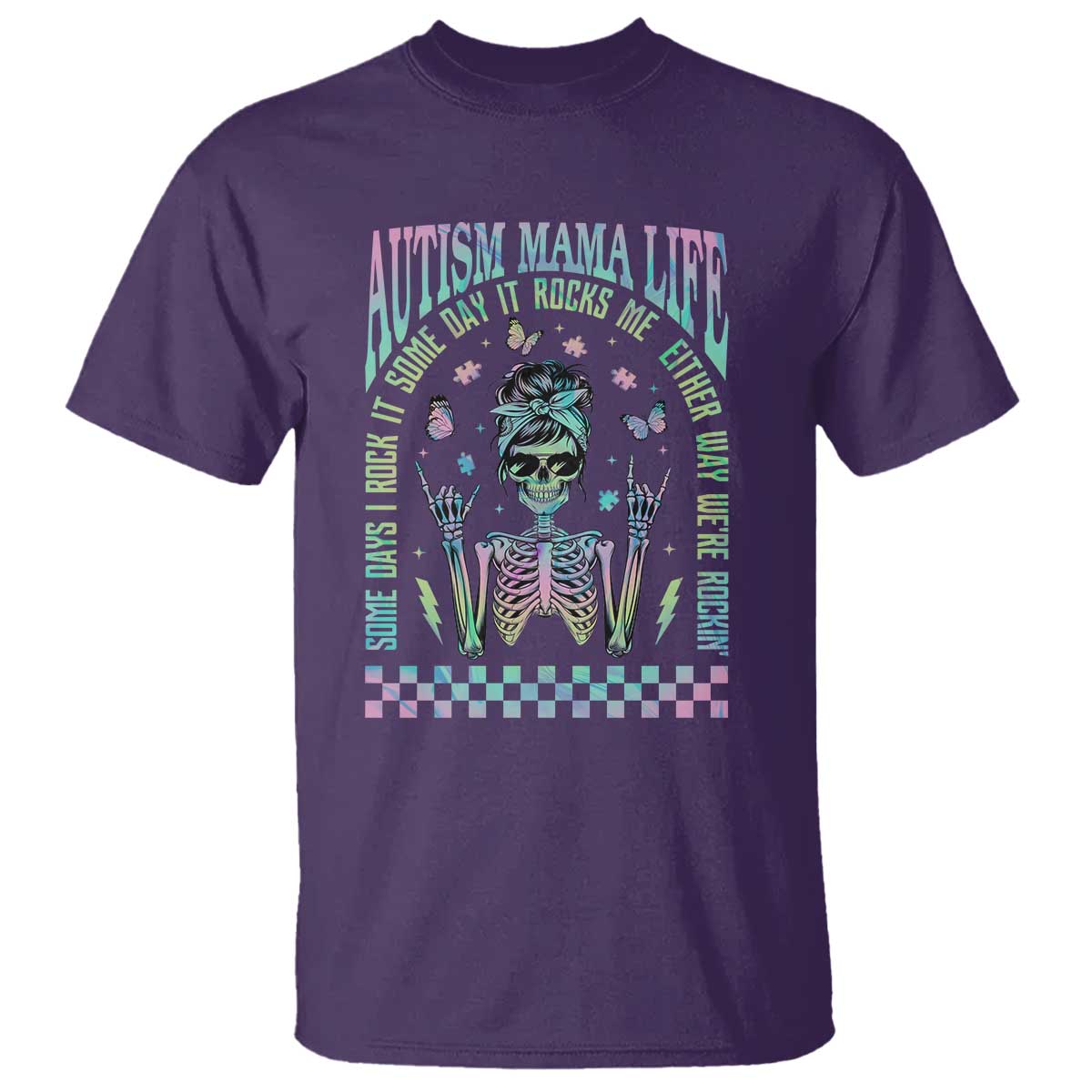 Funny Autism Mama Life T Shirt Some Days I Rock It Some Days It Rock Me Autism Awareness Skeleton