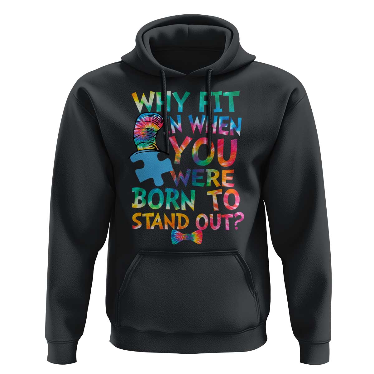Funny Autism Awareness Hoodie Why Fit In When You Were Born To Stand Out Puzzle