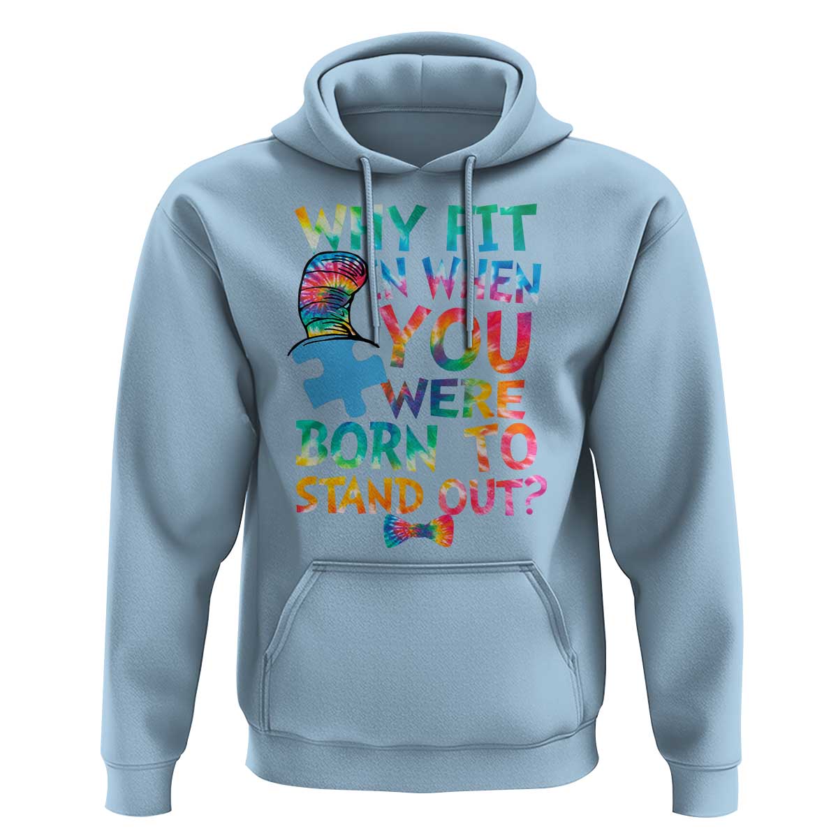 Funny Autism Awareness Hoodie Why Fit In When You Were Born To Stand Out Puzzle