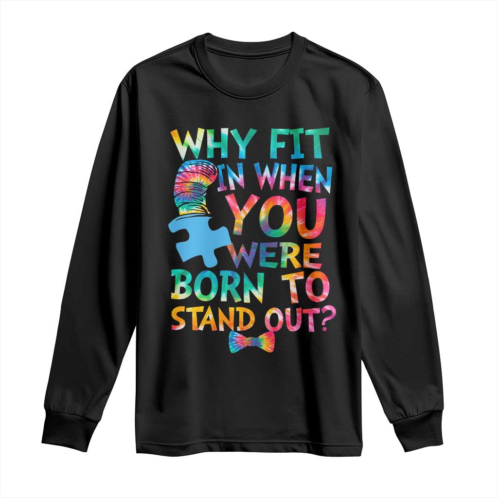 Funny Autism Awareness Long Sleeve Shirt Why Fit In When You Were Born To Stand Out Puzzle