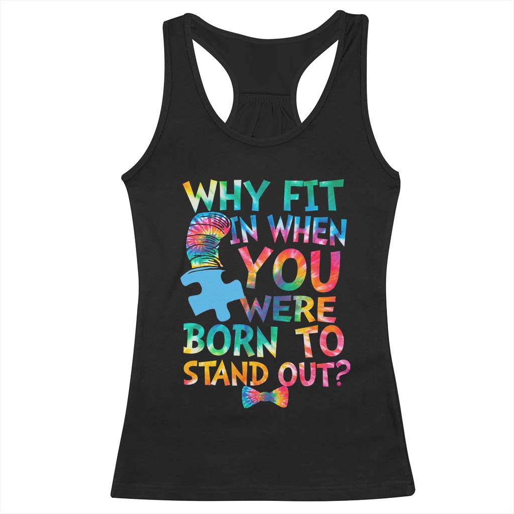 Funny Autism Awareness Racerback Tank Top Why Fit In When You Were Born To Stand Out Puzzle