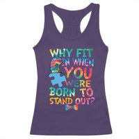 Funny Autism Awareness Racerback Tank Top Why Fit In When You Were Born To Stand Out Puzzle