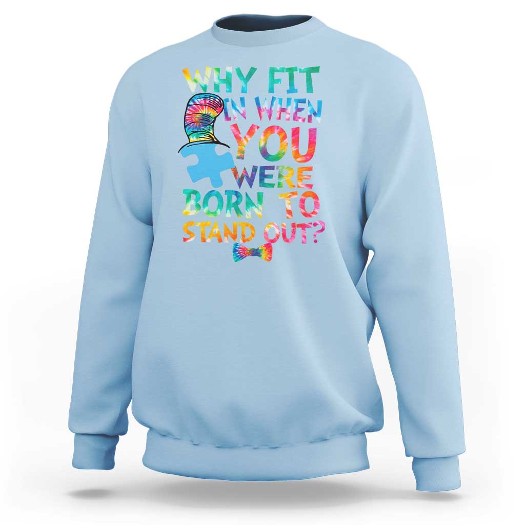 Funny Autism Awareness Sweatshirt Why Fit In When You Were Born To Stand Out Puzzle