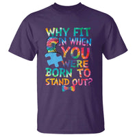 Funny Autism Awareness T Shirt Why Fit In When You Were Born To Stand Out Puzzle