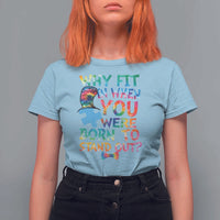 Funny Autism Awareness T Shirt For Women Why Fit In When You Were Born To Stand Out Puzzle