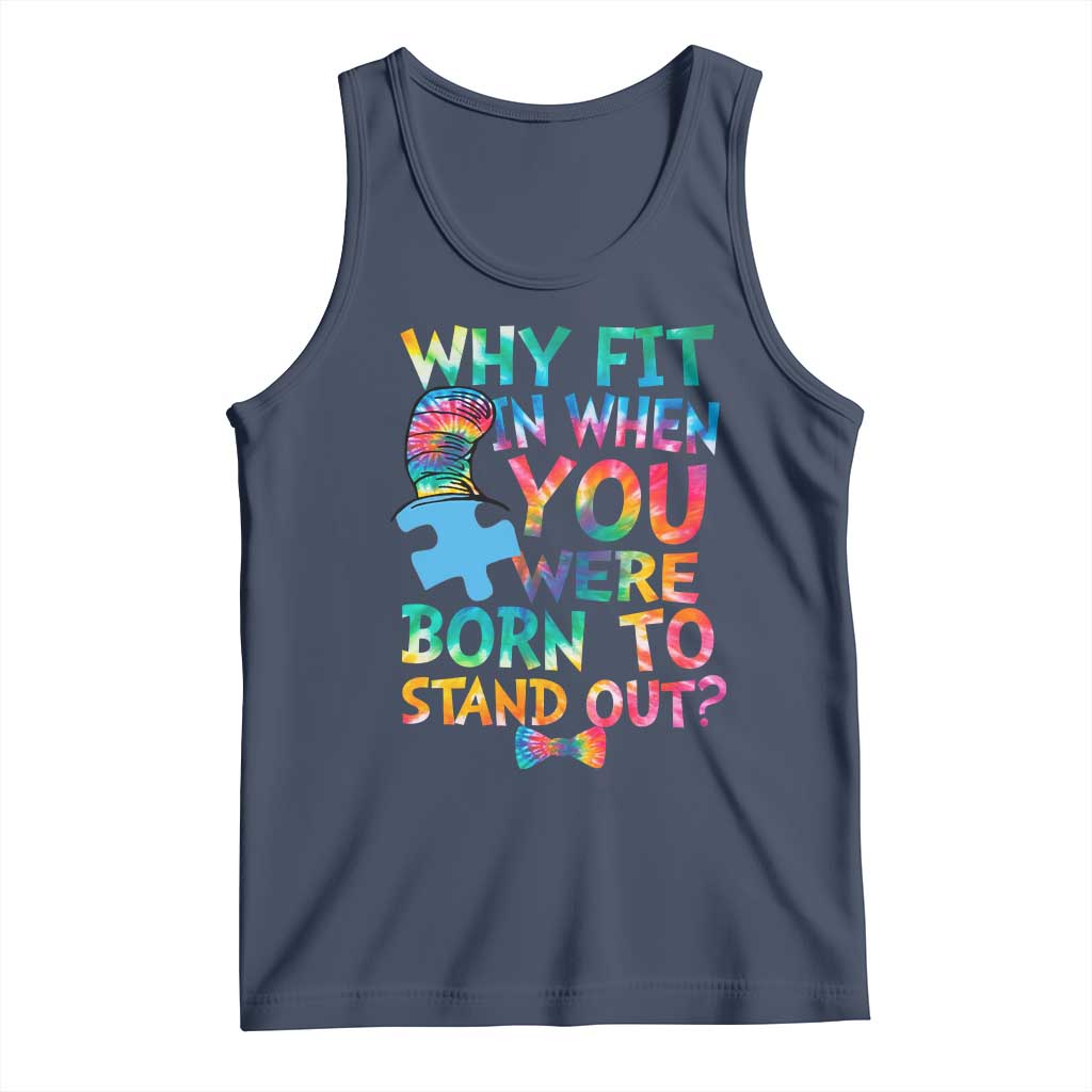 Funny Autism Awareness Tank Top Why Fit In When You Were Born To Stand Out Puzzle