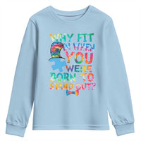 Funny Autism Awareness Youth Sweatshirt Why Fit In When You Were Born To Stand Out Puzzle