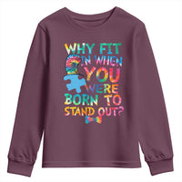 Funny Autism Awareness Youth Sweatshirt Why Fit In When You Were Born To Stand Out Puzzle