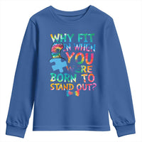 Funny Autism Awareness Youth Sweatshirt Why Fit In When You Were Born To Stand Out Puzzle
