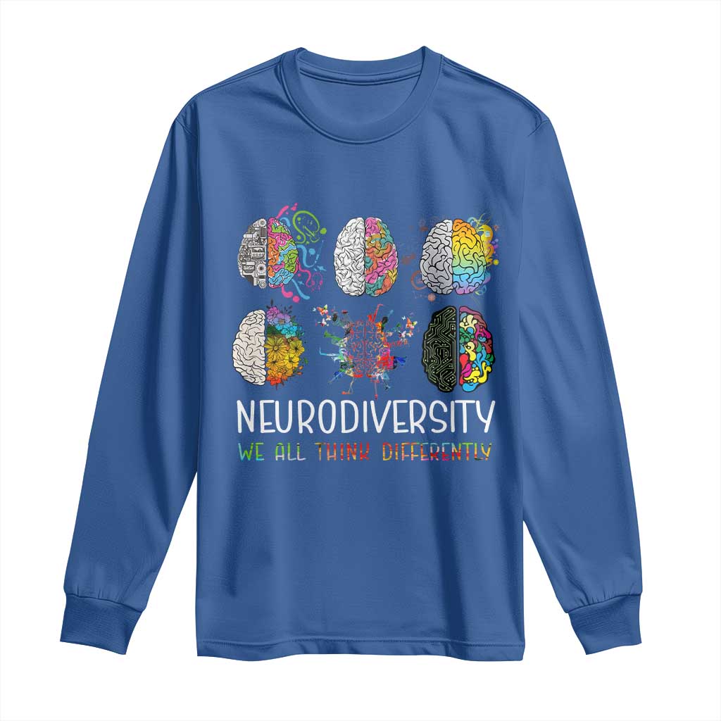 Neurodiversity We All Think Differently Long Sleeve Shirt Brain Autism Awareness ASD ADHD
