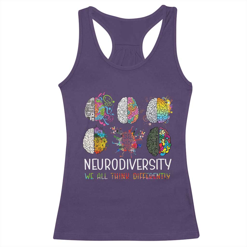 Neurodiversity We All Think Differently Racerback Tank Top Brain Autism Awareness ASD ADHD