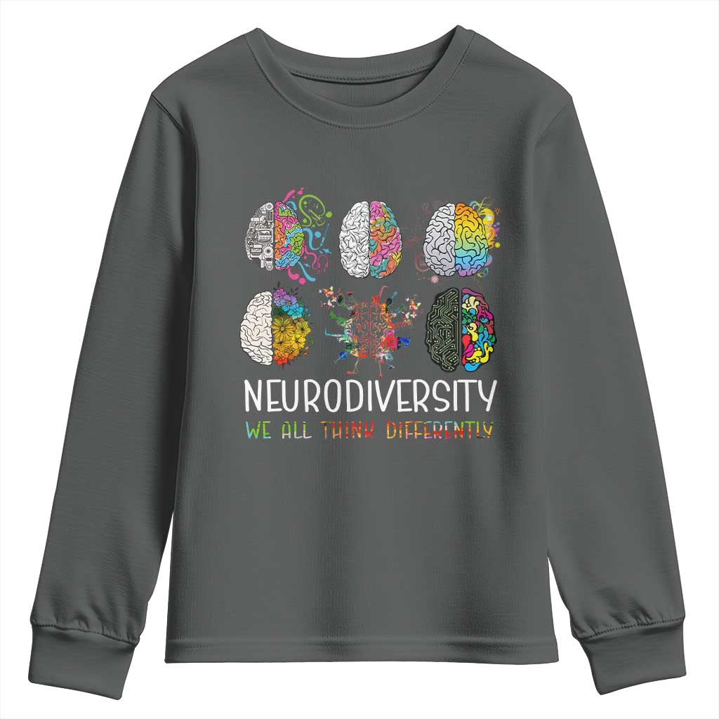 Neurodiversity We All Think Differently Youth Sweatshirt Brain Autism Awareness ASD ADHD