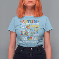 Autism Mom T Shirt For Women Autism Doesn't Come With A Manual It Comes With A Mom