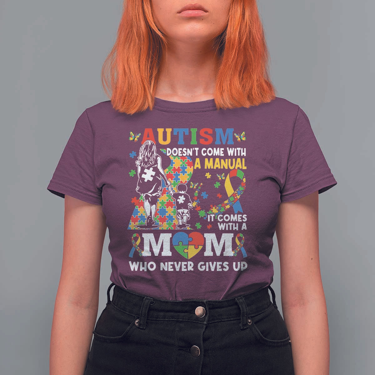Autism Mom T Shirt For Women Autism Doesn't Come With A Manual It Comes With A Mom
