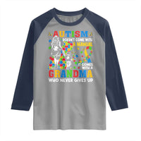 Autism Grandma Raglan Shirt Autism Doesn't Come With A Manual It Comes With A Grandma