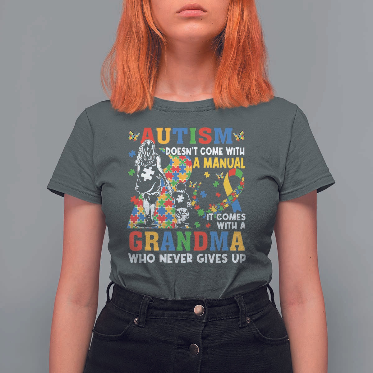 Autism Grandma T Shirt For Women Autism Doesn't Come With A Manual It Comes With A Grandma
