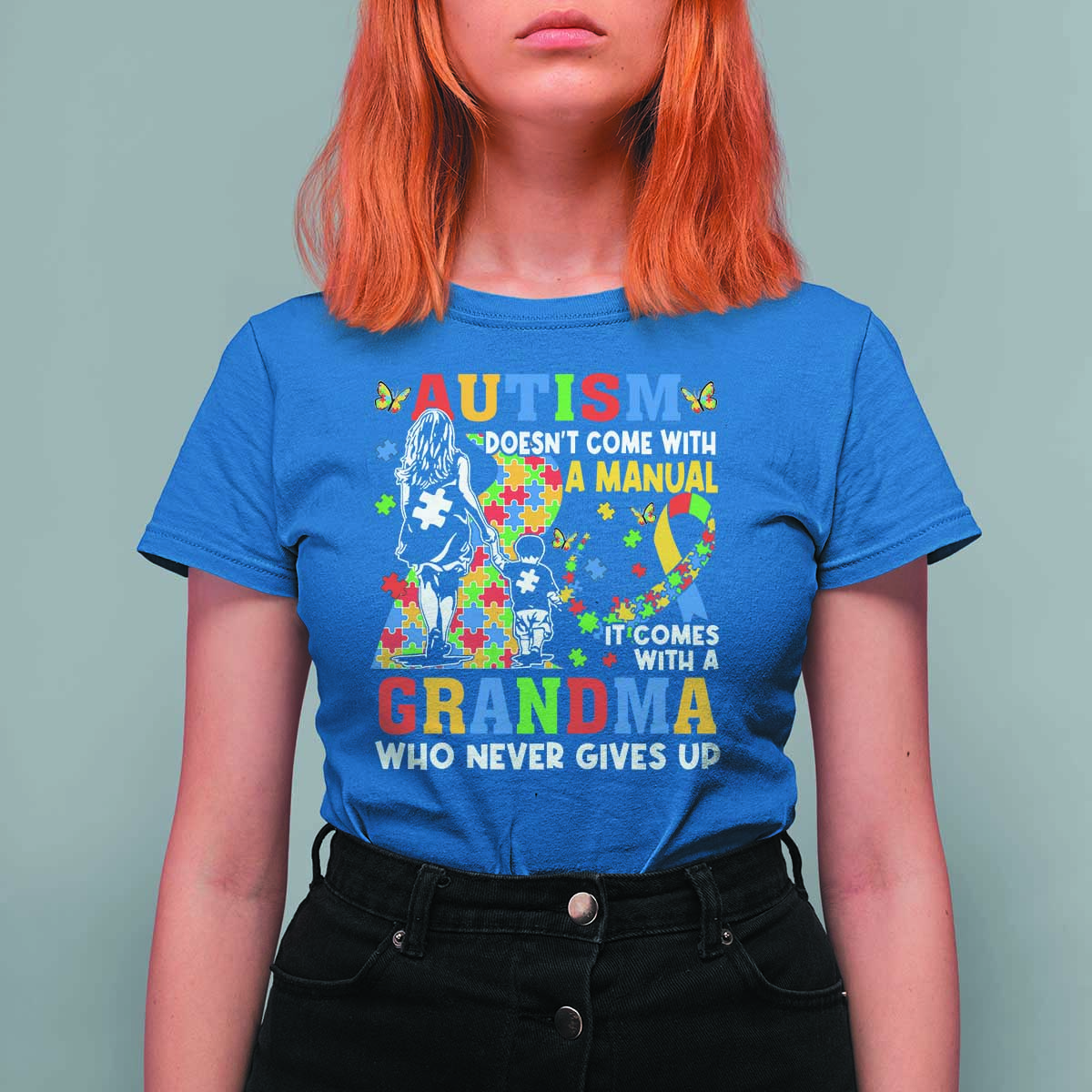 Autism Grandma T Shirt For Women Autism Doesn't Come With A Manual It Comes With A Grandma