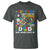Autism Dad T Shirt Autism Doesn't Come With A Manual It Comes With A Dad