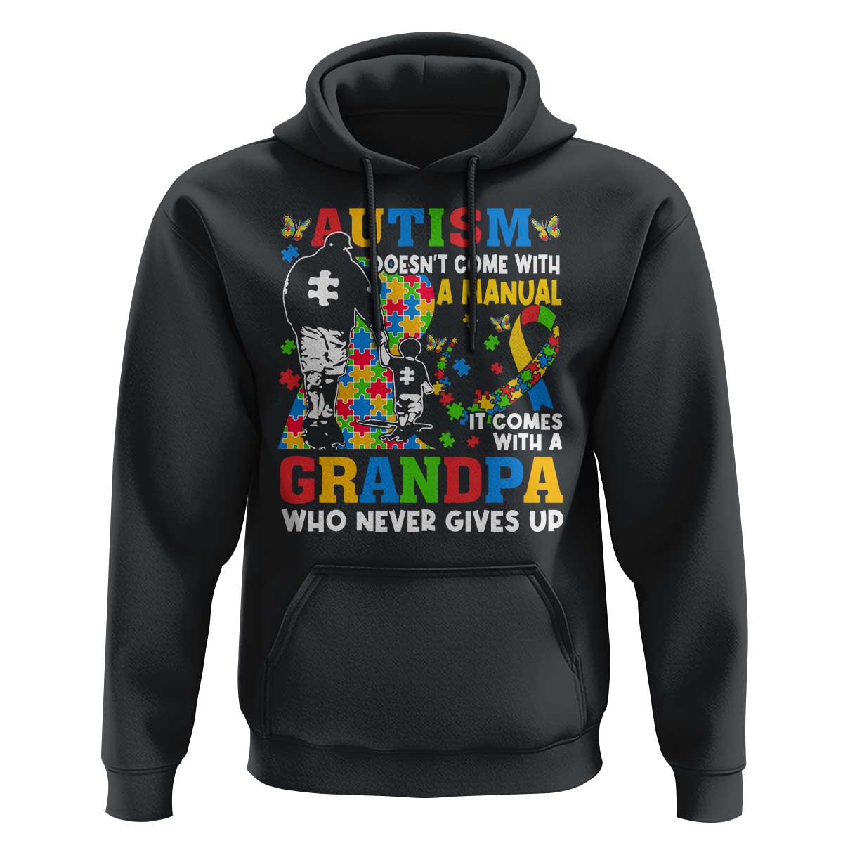 Autism Grandpa Hoodie Autism Doesn't Come With A Manual It Comes With A Grandpa