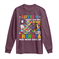 Autism Grandpa Long Sleeve Shirt Autism Doesn't Come With A Manual It Comes With A Grandpa