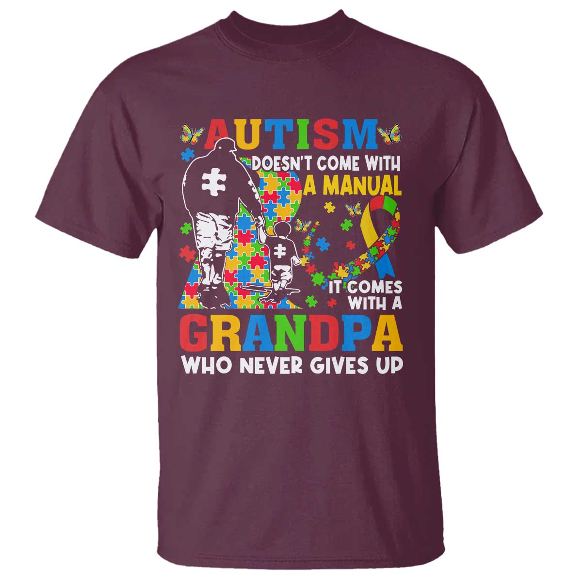 Autism Grandpa T Shirt Autism Doesn't Come With A Manual It Comes With A Grandpa