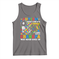 Autism Grandpa Tank Top Autism Doesn't Come With A Manual It Comes With A Grandpa