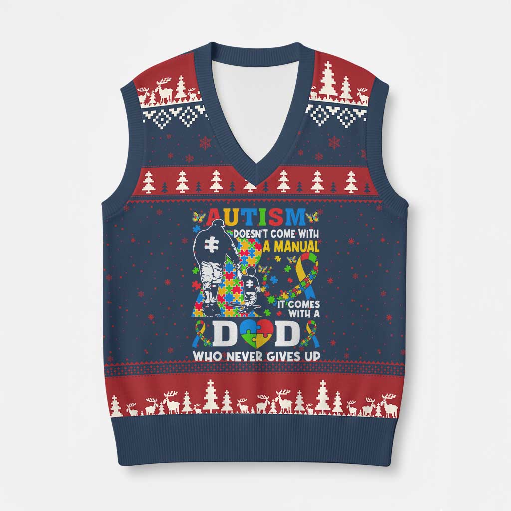 Autism Dad V-Neck Knit Sweater Vest Autism Doesn't Come With A Manual It Comes With A Dad