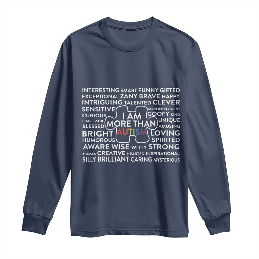 Autism Awareness Long Sleeve Shirt I Am More Than Autism Puzzle Piece