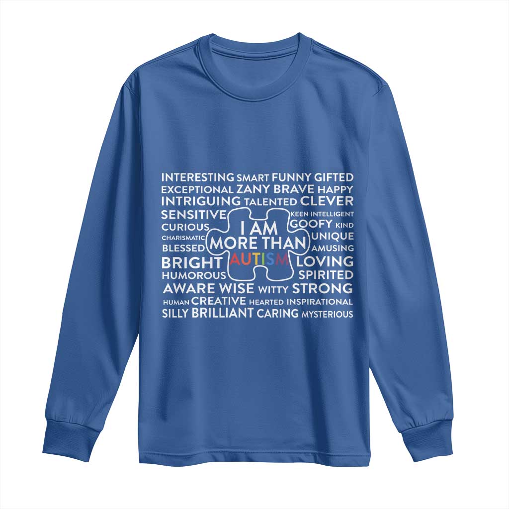 Autism Awareness Long Sleeve Shirt I Am More Than Autism Puzzle Piece