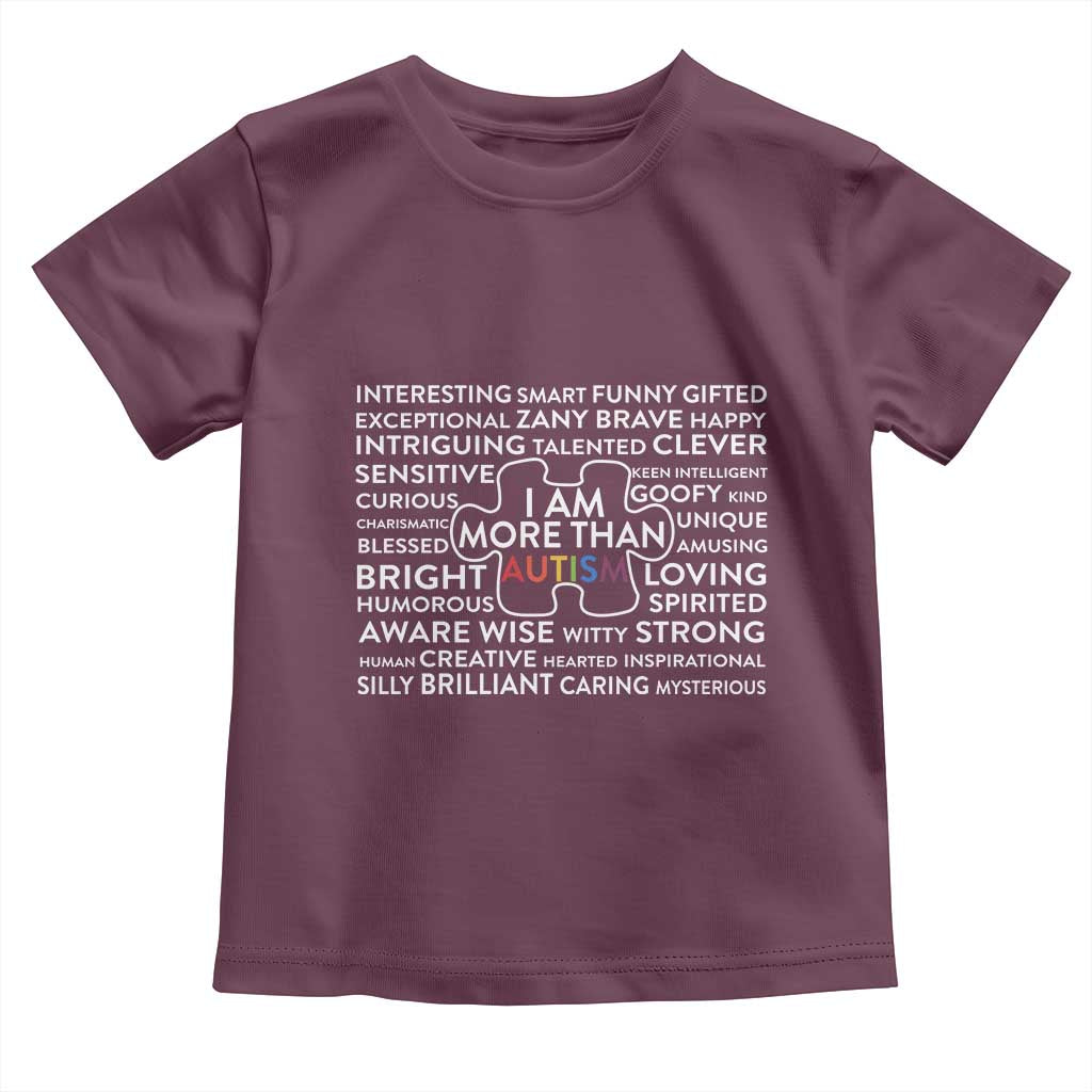 Autism Awareness Toddler T Shirt I Am More Than Autism Puzzle Piece