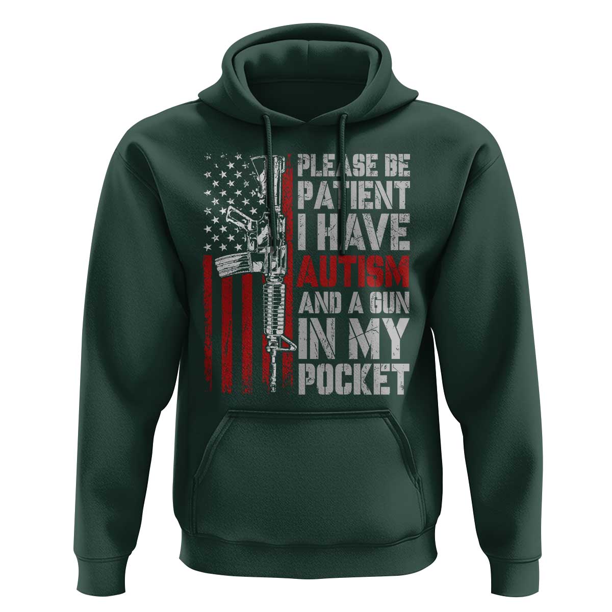 Funny Please Be Patient I Have Autism And A Gun In My Pocket Hoodie Autism Awareness Vintage American Flag