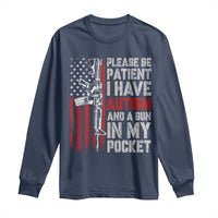 Funny Please Be Patient I Have Autism And A Gun In My Pocket Long Sleeve Shirt Autism Awareness Vintage American Flag