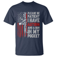Funny Please Be Patient I Have Autism And A Gun In My Pocket T Shirt Autism Awareness Vintage American Flag