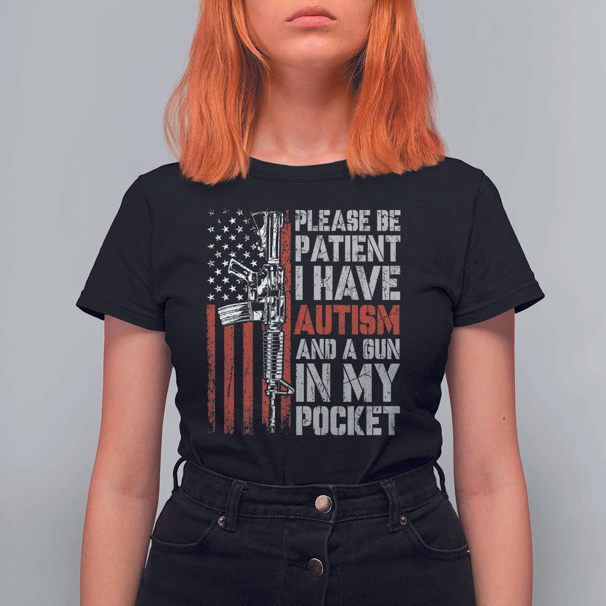 Funny Please Be Patient I Have Autism And A Gun In My Pocket T Shirt For Women Autism Awareness Vintage American Flag