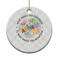 Funny Autism Awareness What Makes You Different Is What Makes You Beautiful Ceramic Ornament Coquette Puzzle