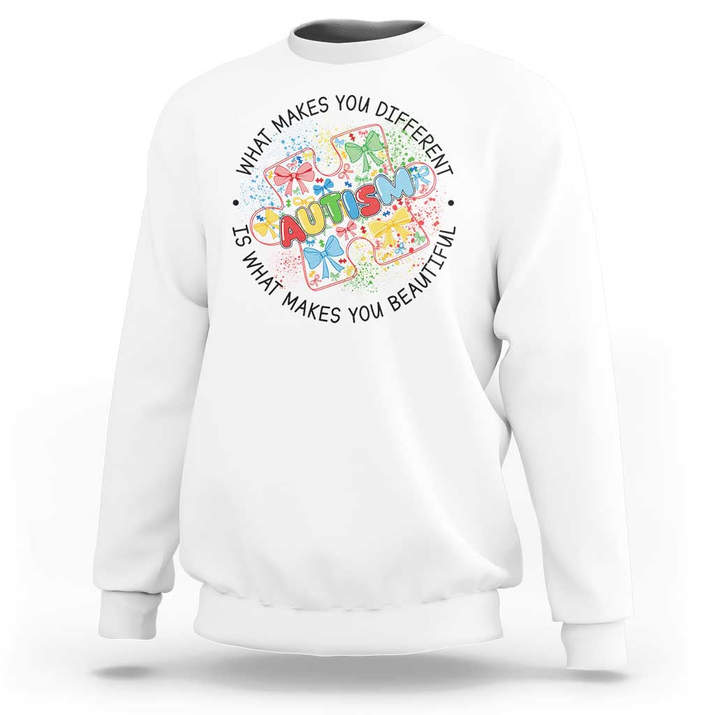 Funny Autism Awareness What Makes You Different Is What Makes You Beautiful Sweatshirt Coquette Puzzle