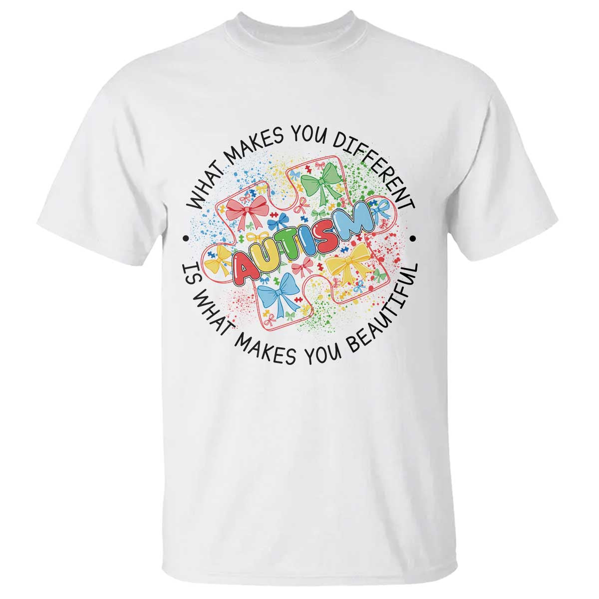 Funny Autism Awareness What Makes You Different Is What Makes You Beautiful T Shirt Coquette Puzzle